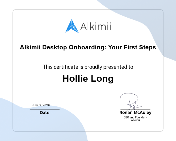 Alkimii Desktop Onboarding: Your First Steps Certificate