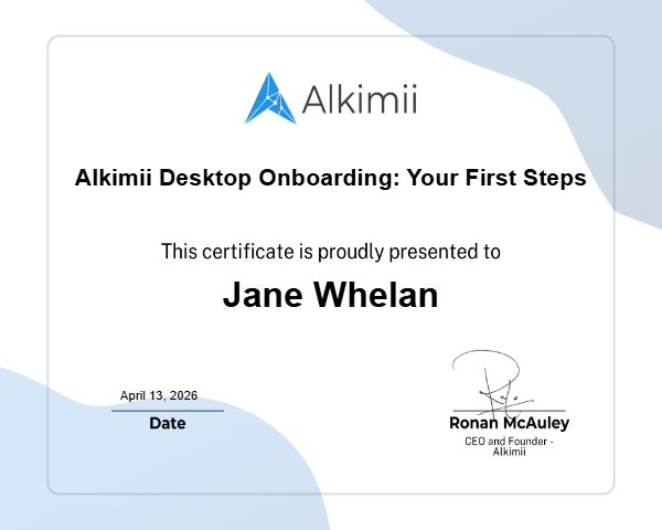 Alkimii Desktop Onboarding: Your First Steps Certificate