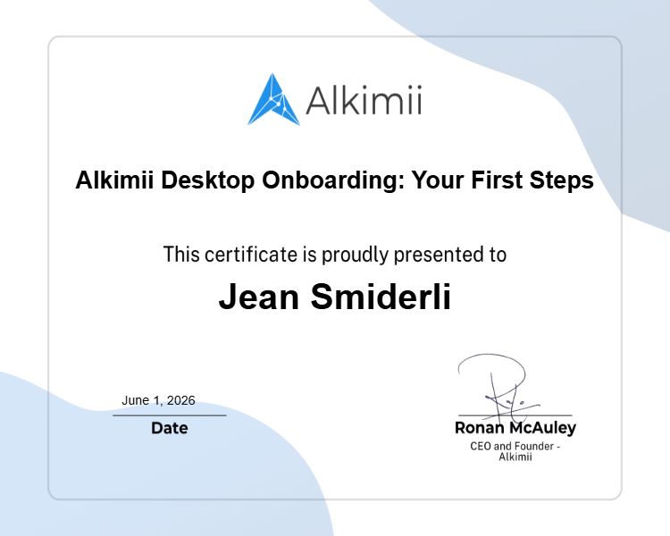 Alkimii Desktop Onboarding: Your First Steps Certificate