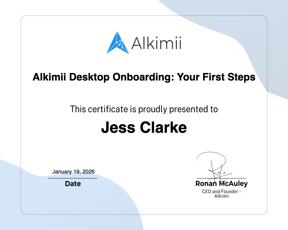 Alkimii Desktop Onboarding: Your First Steps Certificate