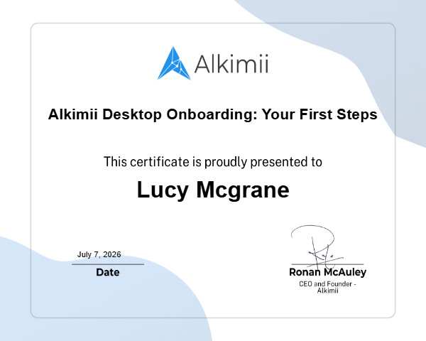 Alkimii Desktop Onboarding: Your First Steps Certificate