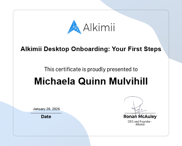 Alkimii Desktop Onboarding: Your First Steps Certificate