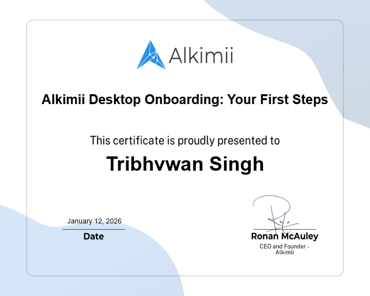 Alkimii Desktop Onboarding: Your First Steps Certificate