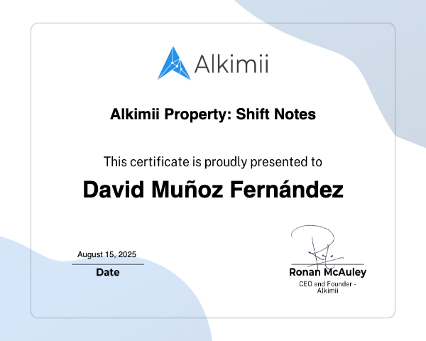 Alkimii Property: Shift Notes Certificate