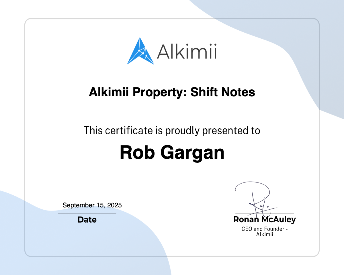 Alkimii Property: Shift Notes Certificate