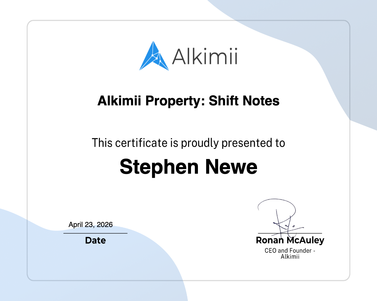 Alkimii Property: Shift Notes Certificate