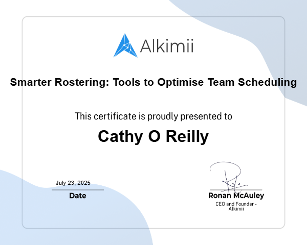 Smarter Rostering: Tools to Optimise Team Scheduling Certificate