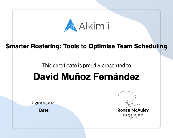 Smarter Rostering: Tools to Optimise Team Scheduling Certificate
