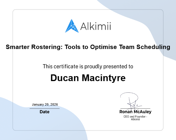 Smarter Rostering: Tools to Optimise Team Scheduling Certificate