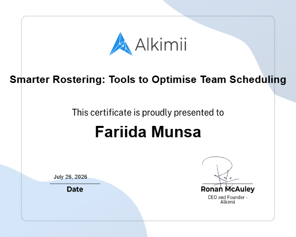 Smarter Rostering: Tools to Optimise Team Scheduling Certificate