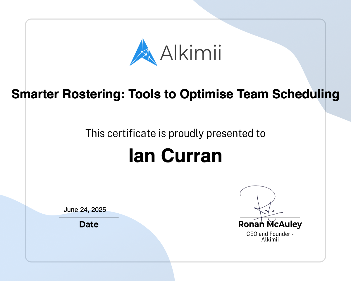 Smarter Rostering: Tools to Optimise Team Scheduling Certificate