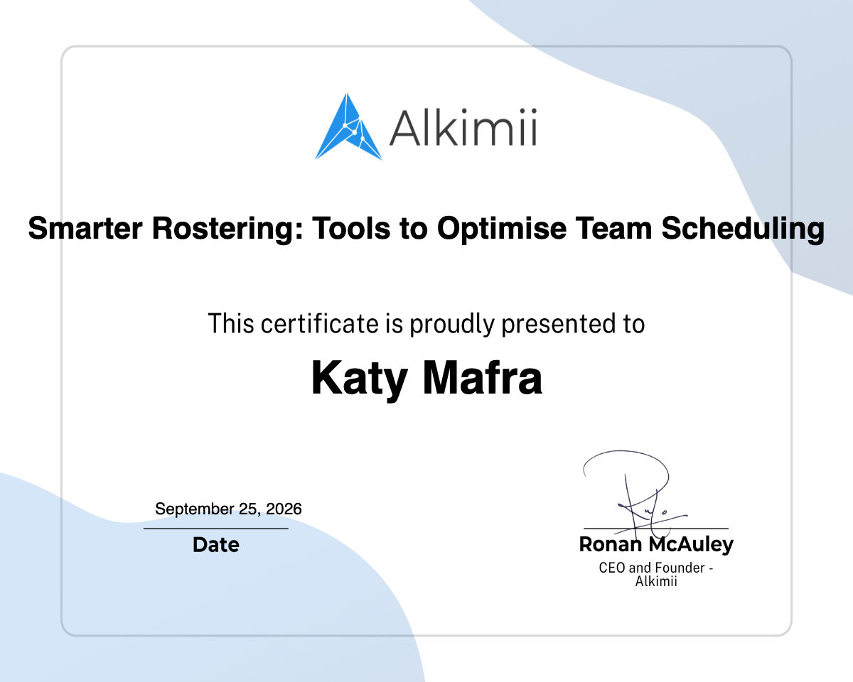 Smarter Rostering: Tools to Optimise Team Scheduling Certificate