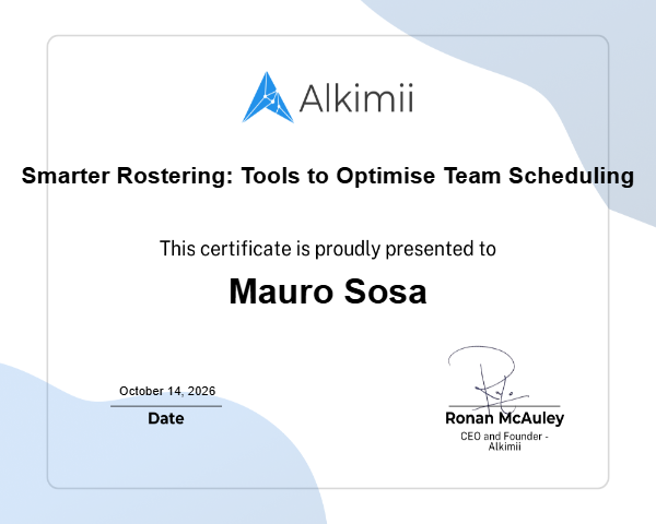 Smarter Rostering: Tools to Optimise Team Scheduling Certificate