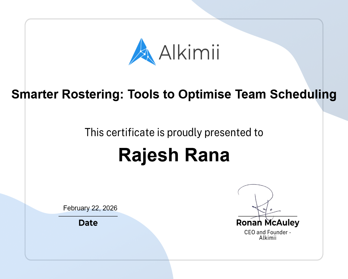 Smarter Rostering: Tools to Optimise Team Scheduling Certificate