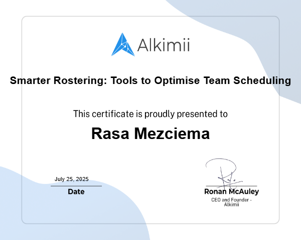 Smarter Rostering: Tools to Optimise Team Scheduling Certificate