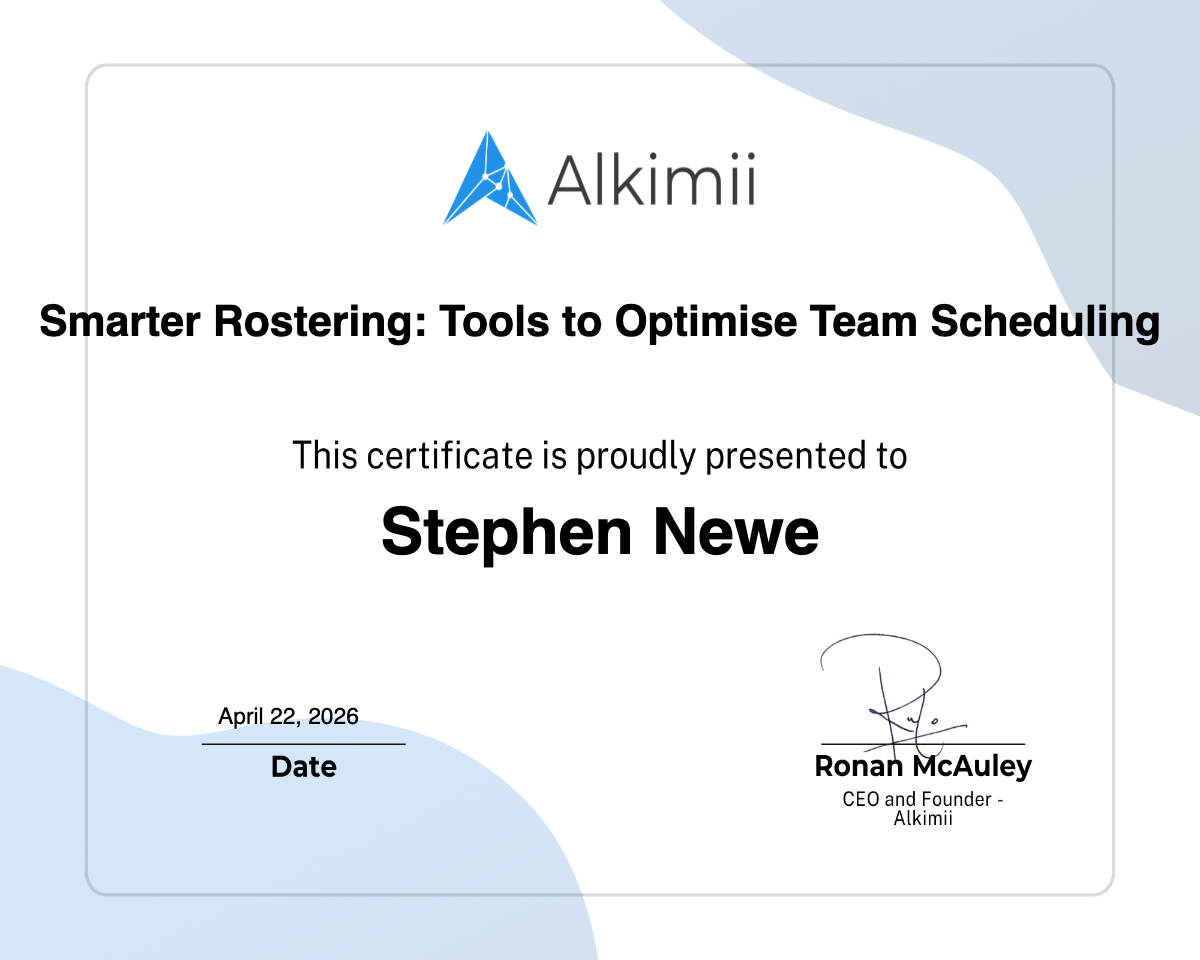 Smarter Rostering: Tools to Optimise Team Scheduling Certificate